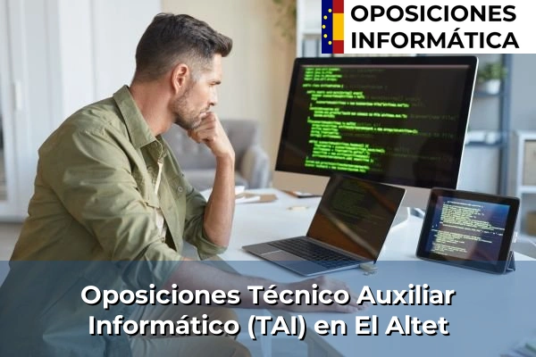 Oposiciones Técnico Auxiliar Informático (TAI) en El Altet
