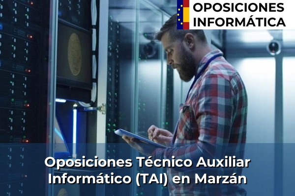 Oposiciones Técnico Auxiliar Informático (TAI) en Babío 115 Oposiciones Técnico Auxiliar Informático (TAI) en Marzán