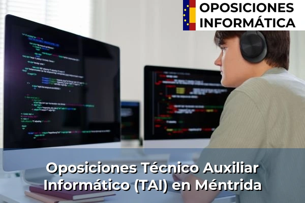 Oposiciones Técnico Auxiliar Informático (TAI) en Cuenca 73 Oposiciones Técnico Auxiliar Informático (TAI) en Méntrida