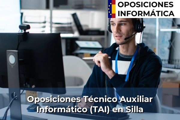 Oposiciones Técnico Auxiliar Informático (TAI) en Comunidad Valenciana 29 Oposiciones Técnico Auxiliar Informático (TAI) en Silla